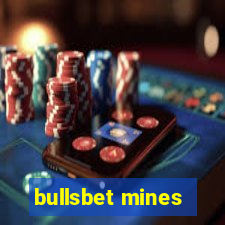 bullsbet mines